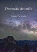 Descendit de caelis